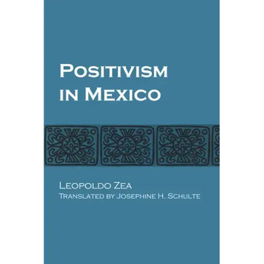 Positivism in Mexico