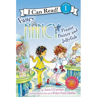 Fancy Nancy: Peanut Butter and Jellyfish