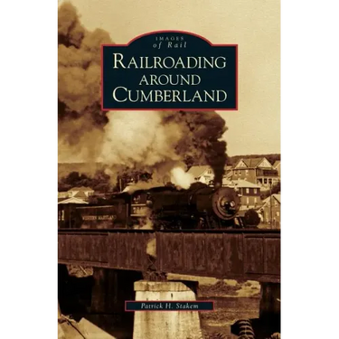 Railroading Around Cumberland