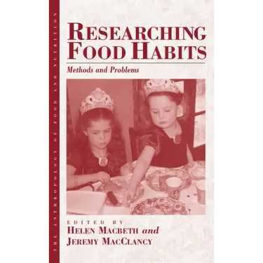 Researching Food Habits: Methods and Problems