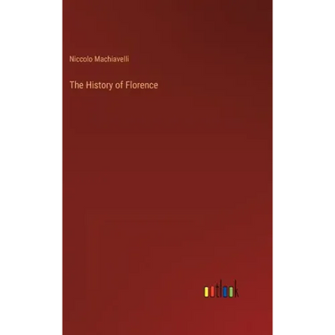 The History of Florence