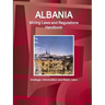 Albania Mining Laws and Regulations Handbook - Strategic Information and Basic Laws