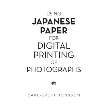 Using Japanese Paper for Digital Printing of Photographs