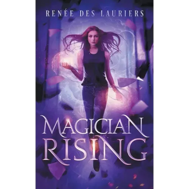 Magician Rising