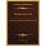 The Regius Manuscript: A Poem on the Constitutions of Freemasonry