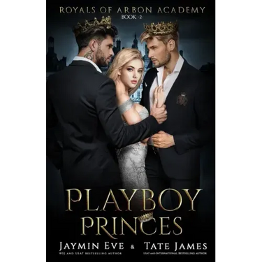 Playboy Princes: A Dark College Romance