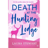 Death At The Hunting Lodge