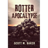 Rotter Apocalypse