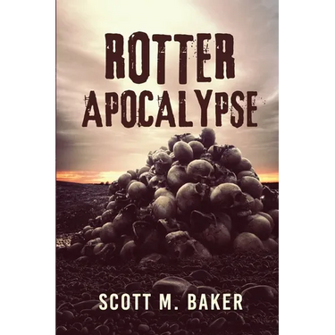 Rotter Apocalypse