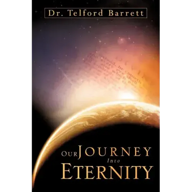 Our Journey Into Eternity