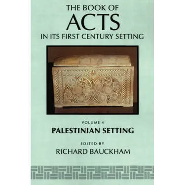 The Book of Acts in Its Palestinian Setting