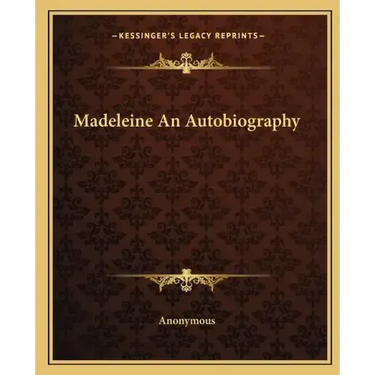 Madeleine an Autobiography