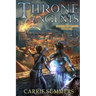 Throne of the Ancients: A LitRPG Adventure