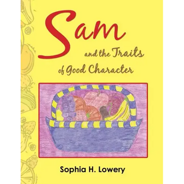 Sam and the Traits of Good Character