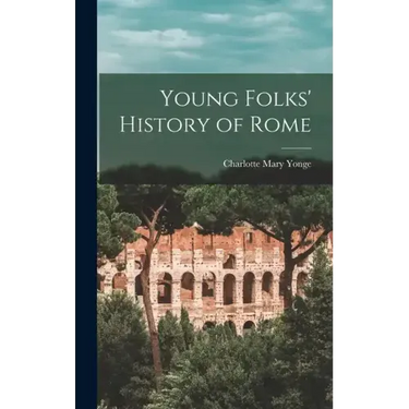 Young Folks' History of Rome