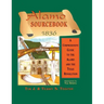 Alamo Sourcebook 1836: A Comprehensive Guide to the Alamo and the Texas Revolution
