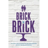 Brick by Brick
