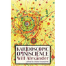 Kaleidoscopic Omniscience