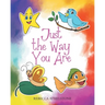 Just the Way You Are