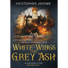 White Wings from Grey Ash