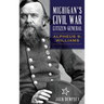 Michigan's Civil War Citizen-General: Alpheus S. Williams