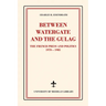 Between Watergate and the Gulag: The French Press and Politics, 1970-1985