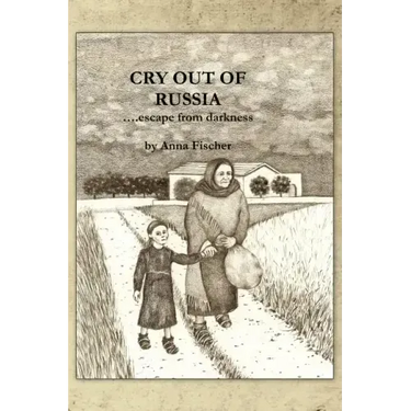 Cry Out of Russia....Escape from Darkness