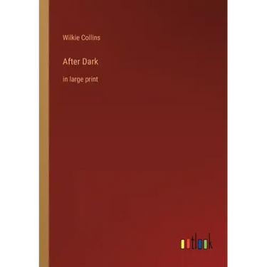 After Dark: in large print