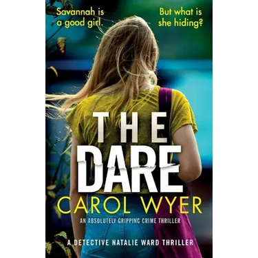 The Dare: An absolutely gripping crime thriller