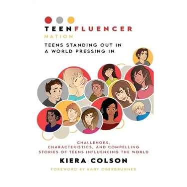 Teenfluencer Nation: Teens Standing Out In A World Pressing In