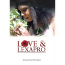 Love & Lexapro