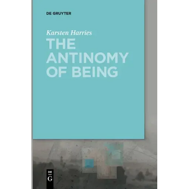The Antinomy of Being