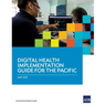 Digital Health Implementation Guide for the Pacific