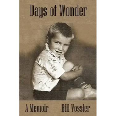 Days of Wonder: A Memoir of Growing Up