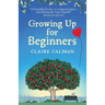 Growing Up for Beginners