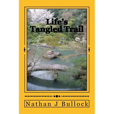 Life's Tangled Trail