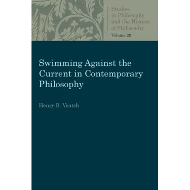 Swimming Against the Current in Contemporary Philosophy