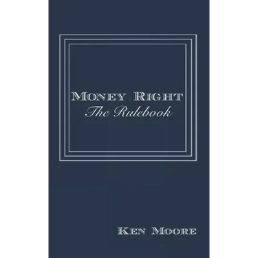 Money Right: The Rulebook