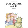 Five Children and It