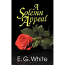 A Solemn Appeal