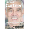 About Gartner: The Making of a Billion-Dollar IT Advisory Firm