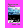 Consequence of Dream