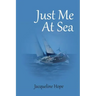Just me At sea