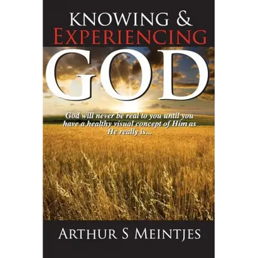 Knowing and Experiencing God