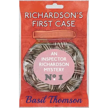 Richardson's First Case: An Inspector Richardson Mystery