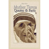 Mother Teresa: Quotes & Facts
