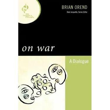 On War: A Dialogue