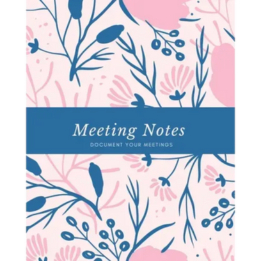 Meeting Notes: For Taking Minutes at Business Meetings Log Book, Record Action & Agenda Organizer, Planner, Notebook, Journal