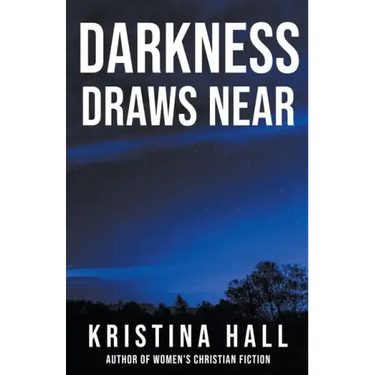 Darkness Draws Near