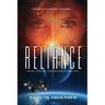 Reliance: Book One of the Reliance Trilogy